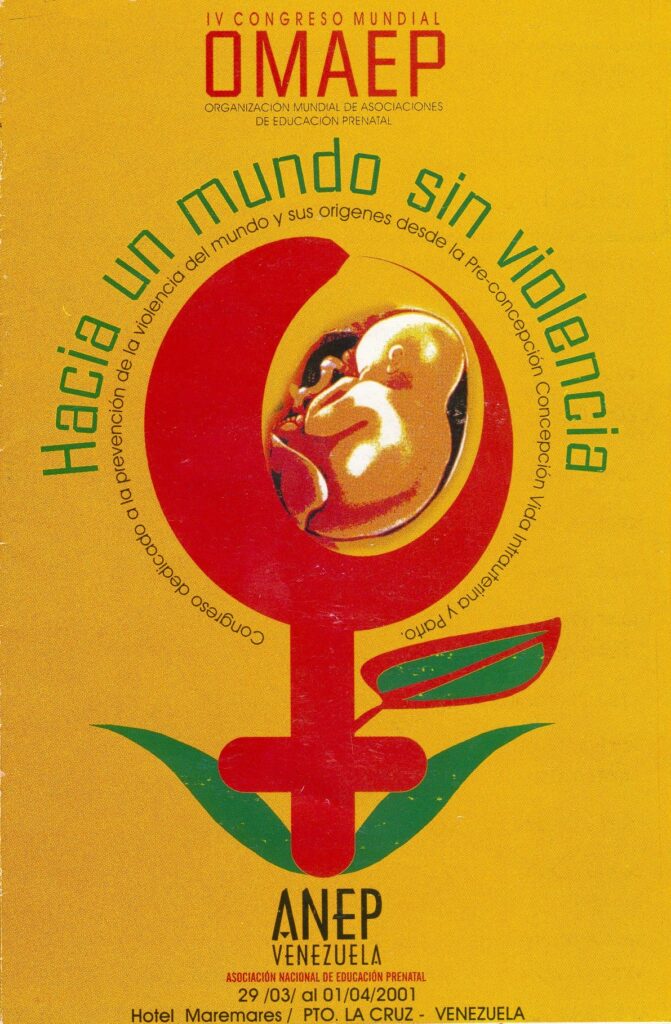 "Hacia un mundo sin violencia", IV Congreso Mundial de la OMAEP. Puerto La Cruz (Venezuela), 29 marzo al 1 de abril 2001